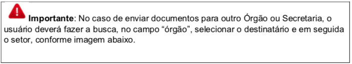   Importante: No caso de enviar documentos para