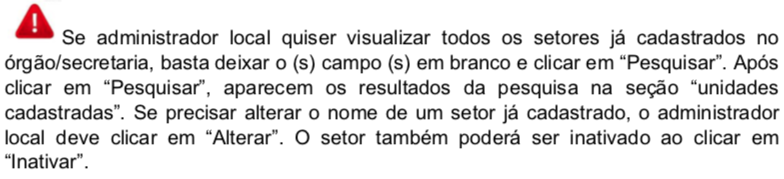 7.2 Cadastro de Unidade se o administrador local quiser